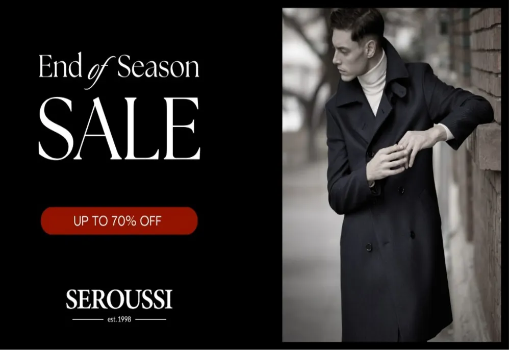 Eleganță fără compromis, la prețuri reduse: profită de End of Season Sale de la Seroussi