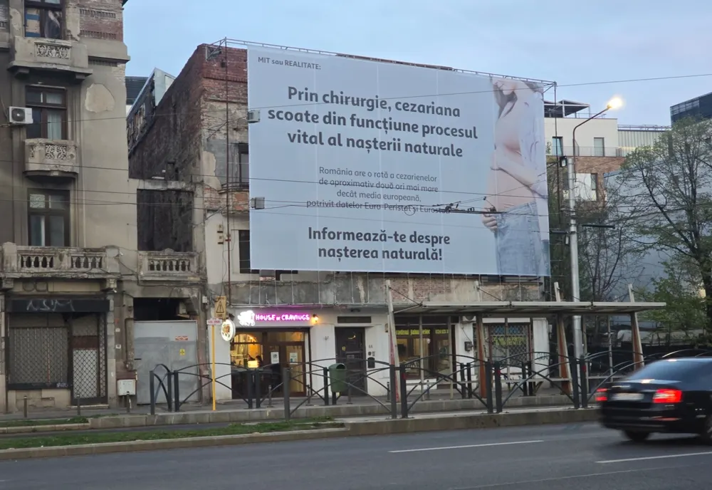 Cine se află în spatele panourilor publicitare cu mesaje anti-cezariană
