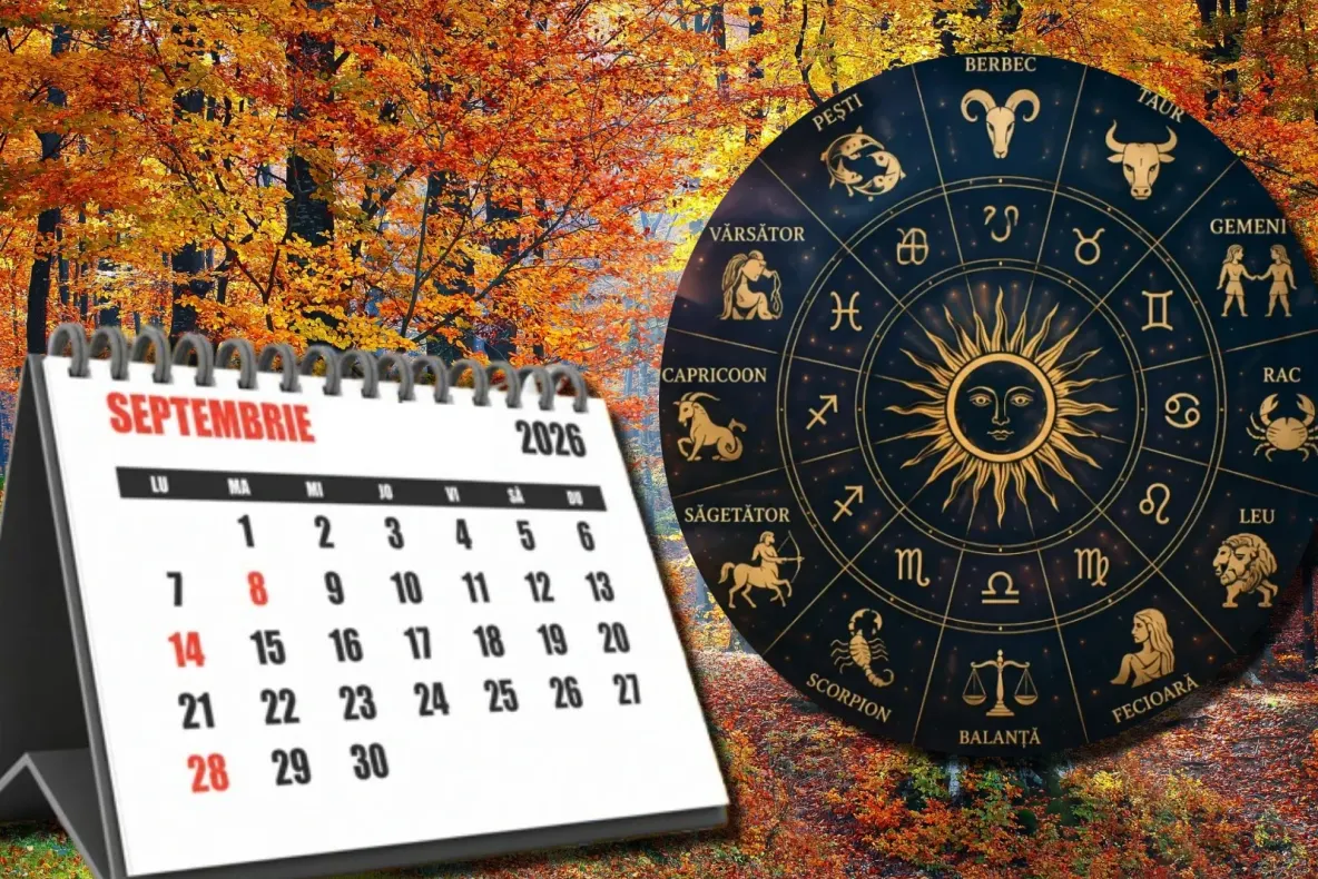 Horoscopul săptămânii 7–12 septembrie 2026. O perioadă decisivă pentru bani, iubire și carieră. Zodiile care dau lovitura